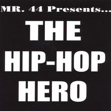 The Hip Hop Hero