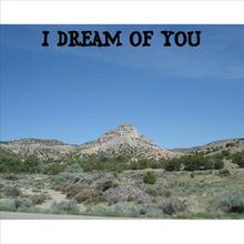 I Dream Of You - Single