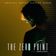 The Zero Point (Original Motion Picture Score)