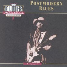 Blues Masters Vol. 9: Postmodern Blues