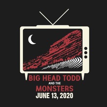 We're Gonna Play It Anyway - Red Rocks 2020