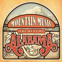 Mountain Music The Best Of Alabama