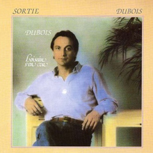 Sortie Dubois (Vinyl)