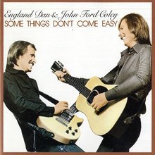 Some Things Don't Come Easy (With John Ford Coley) (Vinyl)