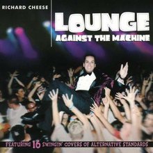 Lounge Against The Machine
