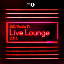 Bbc Radio 1's Live Lounge 2016 CD1
