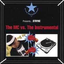 The MC vs. The Instrumental