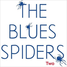 The Blues Spiders Two