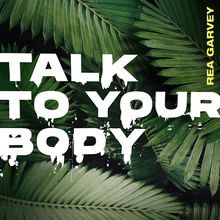 Talk To Your Body (CDS)