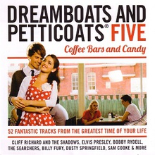 Dreamboats & Petticoats 5 - Coffee Bars And Candy CD2