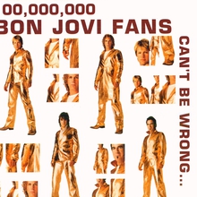 100,000,000 Bon Jovi Fans Can't Be Wrong CD1