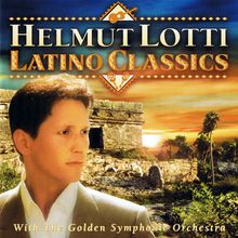 Latino Classics (With The Golden Symphonic Orchestra)