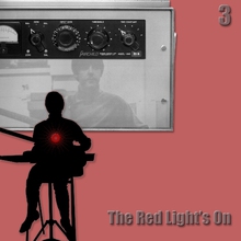 The Red Light's On 3 CD3