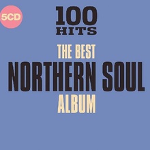 100 Hits - The Best Northern Soul Album CD1