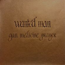 Gun, Medicine, Prayer (EP)