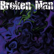 Broken Man EP