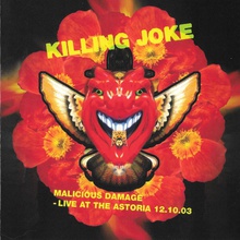 Malicious Damage - Live At The Astoria 12.10.03 CD2