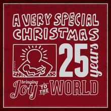 A Very Special Christmas: 25 Years
