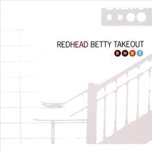 Redhead Betty Takeout