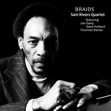 Braids (Feat. Joe Daley, Dave Holland & Thurman Barker)