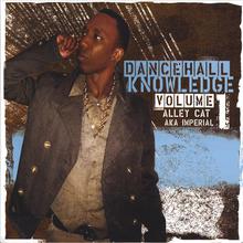 Dancehall Knowledge Volume 1
