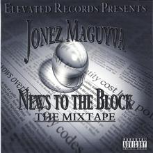 News To The Block