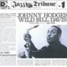 Johnny Hodges and Wild Bill Davis CD2