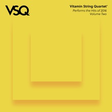 VSQ Performs The Hits Of 2016 Vol. 2
