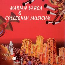 Marián Varga & Collegium Musicum (Remastered 2007)