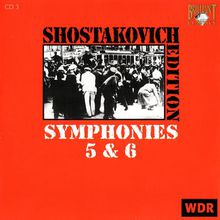 Shostakovich Edition: Symphonies 5 & 6