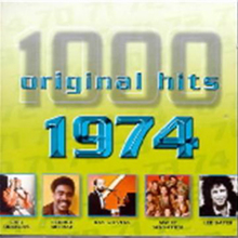 1000 Original Hits 1974