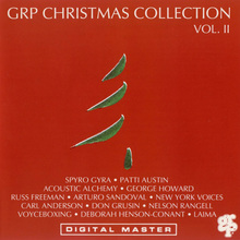 A GRP Christmas Collection, Vol. II