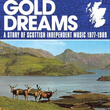 Big Gold Dreams: A Story Of Scottish Independent Music 1977-1989 CD3