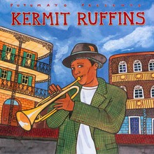 Putumayo Presents: Kermit Ruffins