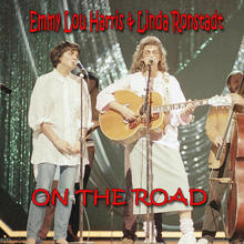 On The Road (With Linda Ronstadt) (Reissued 2016) CD1