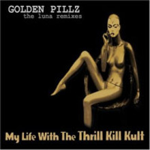 Golden Pillz (The Luna Remixes)
