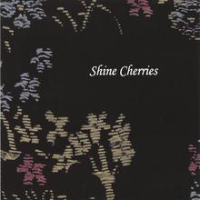 Shine Cherries