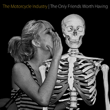 The Only Friends Worth Having (EP)