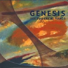 Genesis For Two Grand Pianos Vol. 1
