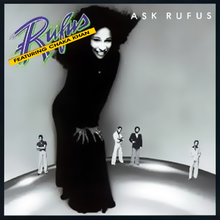 Ask Rufus (With Chaka Khan) (Vinyl)