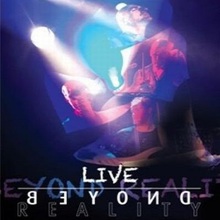 Live Beyond Reality CD2