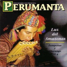 Luz Del Amazonas. Zampoñas Y Charango Vol. 4