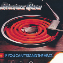 If You Can't Stand The Heat (Deluxe Edition) CD1