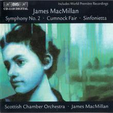 Symphony No. 2 / Cumnock Fair / Sinfonietta