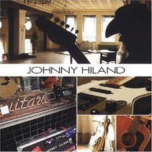 Johnny Hiland