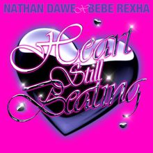 Heart Still Beating (With Bebe Rexha) (CDS)