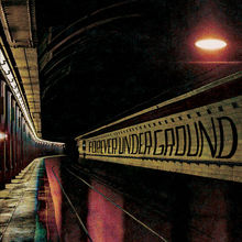 Forever Underground