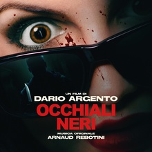 Occhiali Neri (Dario Argento's Dark Glasses OST)
