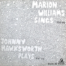 Marion Williams Sings / Johnny Hawksworth Plays (Vinyl)