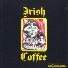Irish Coffee (2007 Remastered)